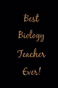 Best Biology Teacher Ever!