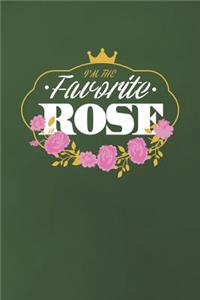 I'm The Favorite Rose