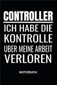 Controller Ich Habe Die Kontrolle Über Meine Arbeit Verloren Notizbuch