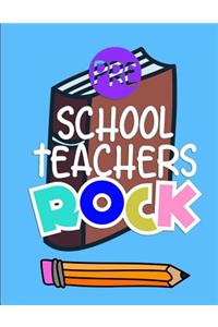 Pre School Teachers Rock