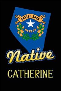 Nevada Native Catherine