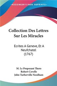Collection Des Lettres Sur Les Miracles