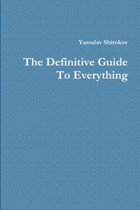 Definitive Guide To Everything