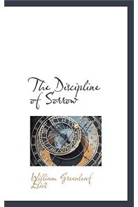 The Discipline of Sorrow
