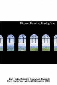 Flip and Found at Blazing Star