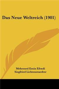 Neue Weltreich (1901)