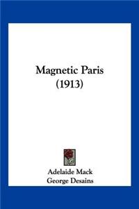 Magnetic Paris (1913)