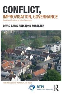 Conflict, Improvisation, Governance