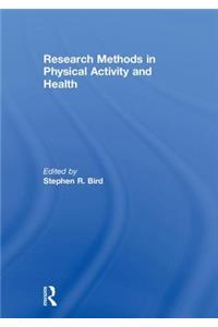 Research Methods in Physical Activity and Health