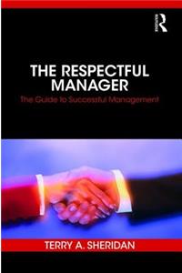 The Respectful Manager