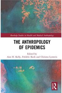 The Anthropology of Epidemics