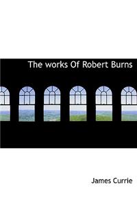 works Of Robert Burns