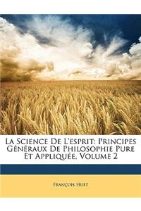 La Science De L'esprit