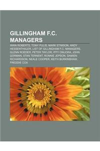 Gillingham F.C. Managers
