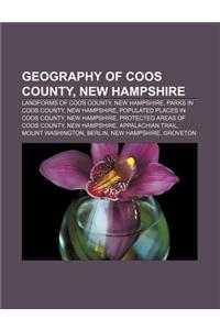 Geography of Coos County, New Hampshire