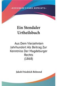 Ein Stendaler Urtheilsbuch