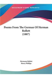 Poems from the German of Herman Rollett (1887)