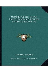 Memoirs of the Life of Right Honorable Richard Brinsley Sheridan V2