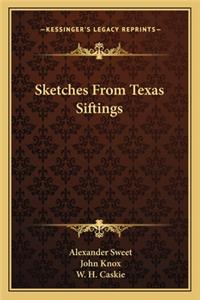 Sketches from Texas Siftings