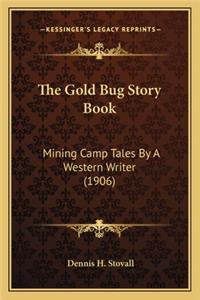 Gold Bug Story Book