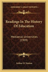 Readings in the History of Education