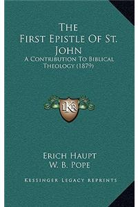 The First Epistle of St. John