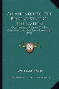 An Appendix to the Present State of the Nation