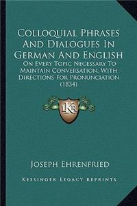 Colloquial Phrases And Dialogues In German And English