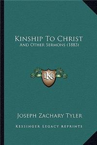 Kinship To Christ