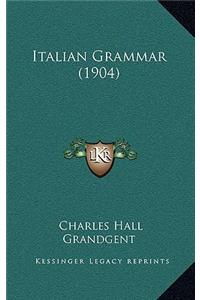 Italian Grammar (1904)