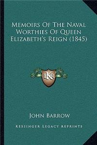 Memoirs of the Naval Worthies of Queen Elizabeth's Reign (1845)