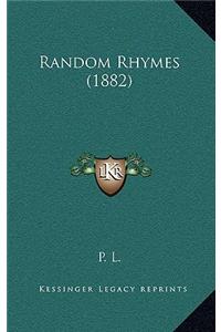 Random Rhymes (1882)