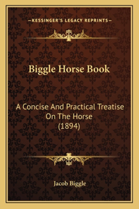 Biggle Horse Book