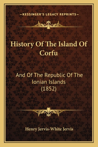 History Of The Island Of Corfu