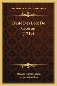 Traite Des Loix De Ciceron (1719)