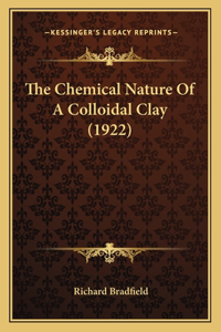 Chemical Nature Of A Colloidal Clay (1922)
