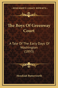The Boys Of Greenway Court