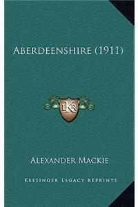 Aberdeenshire (1911)