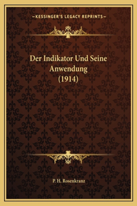 Indikator Und Seine Anwendung (1914)