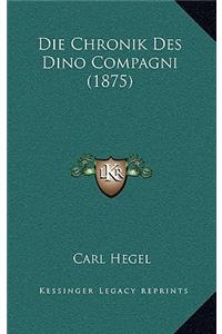 Die Chronik Des Dino Compagni (1875)
