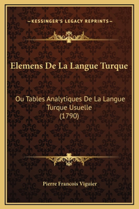 Elemens De La Langue Turque