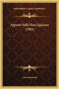 Appunti Sulla Flora Egiziana (1903)