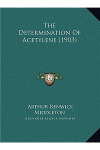 The Determination Of Acetylene (1903)