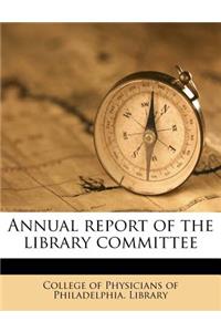 Annual Report of the Library Committee