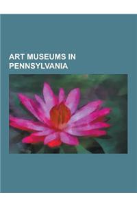 Art Museums in Pennsylvania