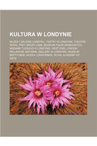 Kultura W Londynie