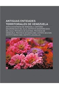 Antiguas Entidades Territoriales de Venezuela: Antiguos Estados de Venezuela, Cantones Desaparecidos del Zulia