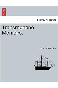 Transrhenane Memoirs.