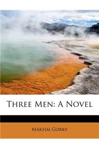 Three Men