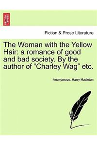 The Woman with the Yellow Hair